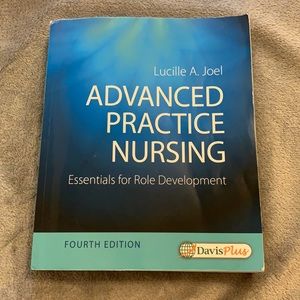 Advanced Practice Nursing 4th edition